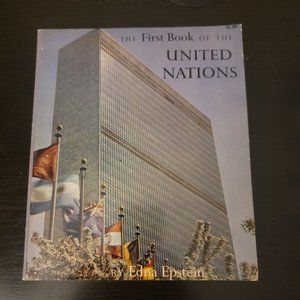 The First Book Of The United Nations, Edna Epstein - Vtg 1961 Visitors Guide Inc